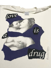 Load image into Gallery viewer, 1990s “Love is a Drug” Pierre Marie LeJeune Tee (XL)
